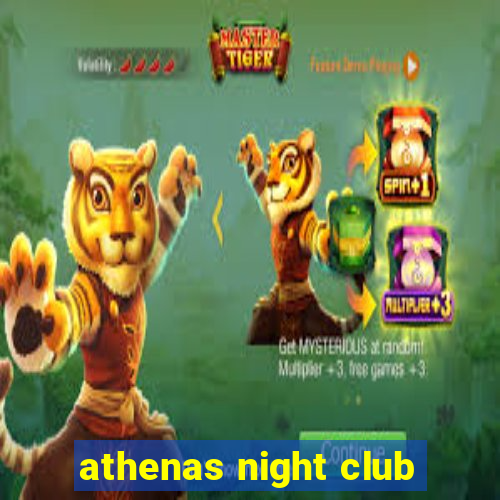 athenas night club